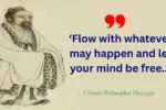 Quote of the day by Chinese philosopher Zhuangzi