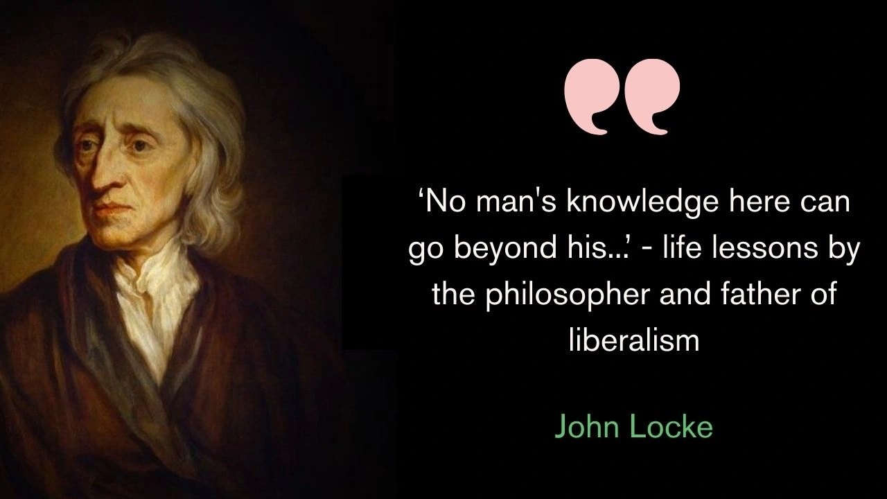 Quote of the day by John Locke: