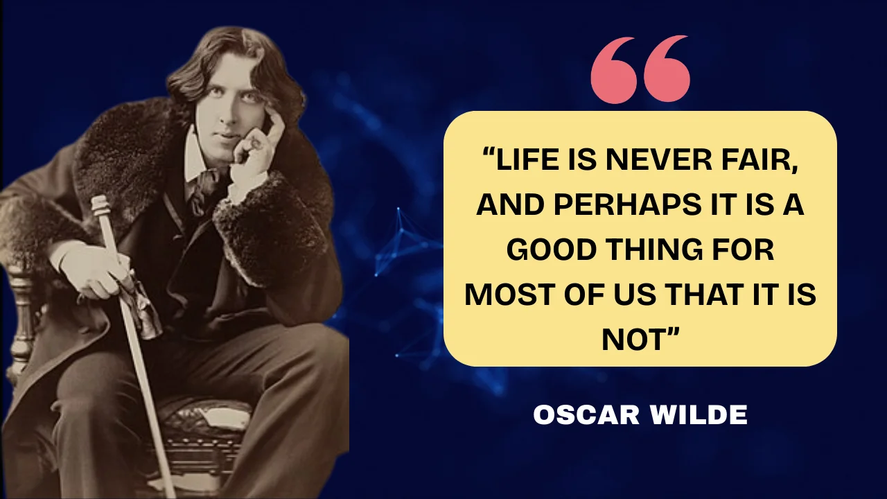 Quote of the day by Oscar Wilde