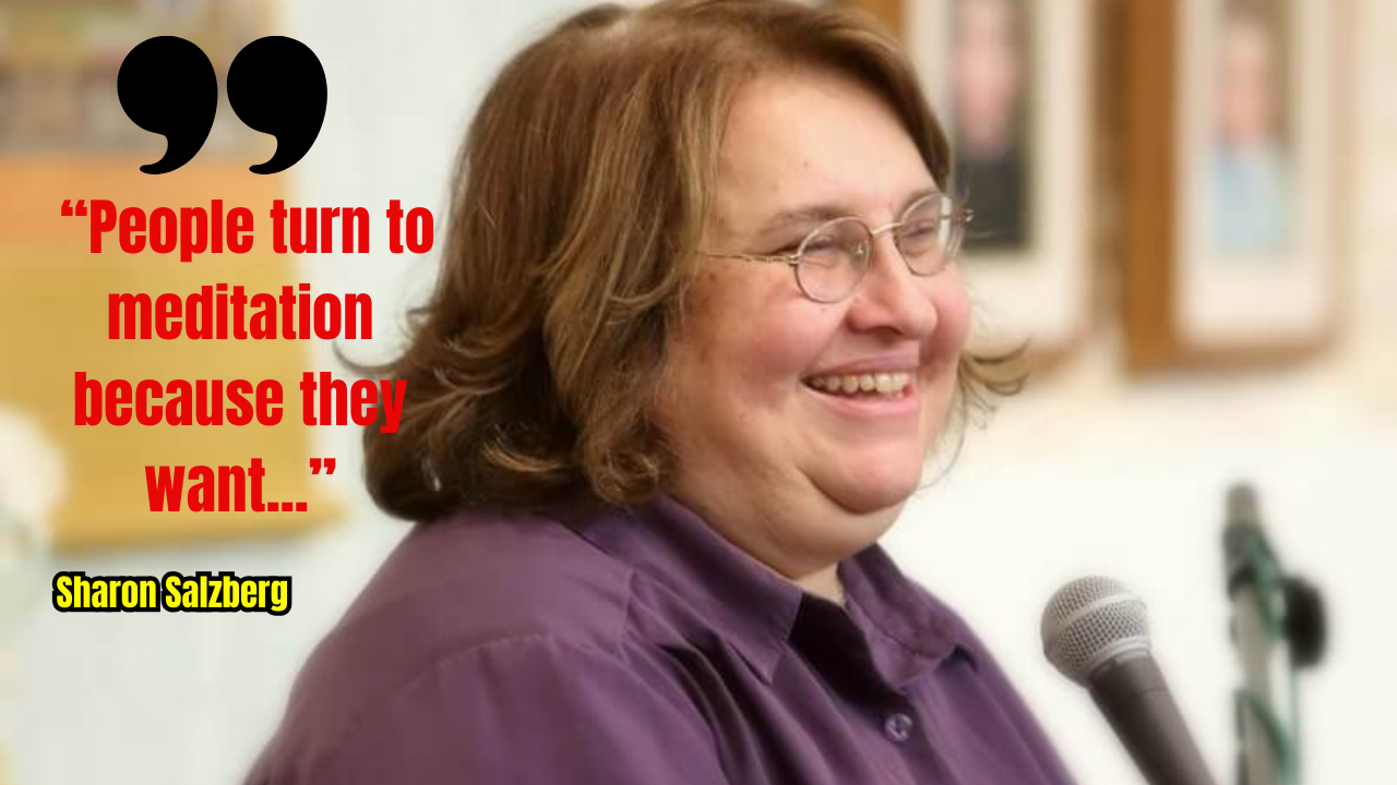 Quote of the day by Sharon Salzberg