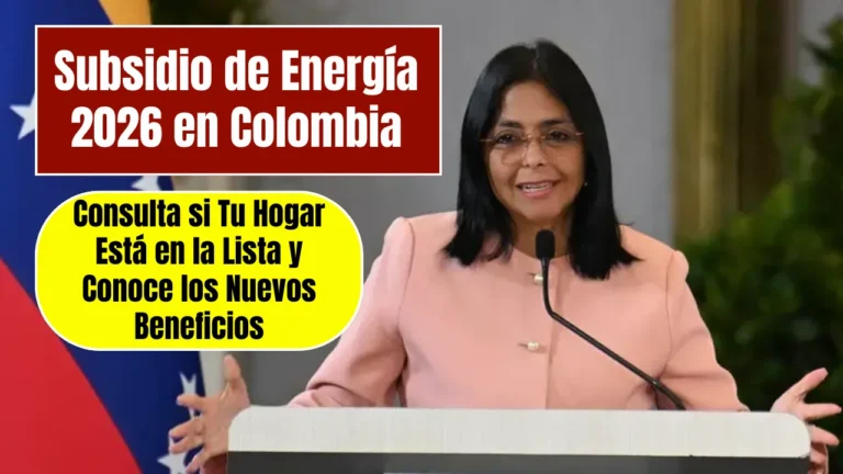 Subsidio de Energía 2026 en Colombia