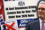 UK Govt Announces Driving Licence Ban for Over-70s Under New 2026 Rules – Details Explained